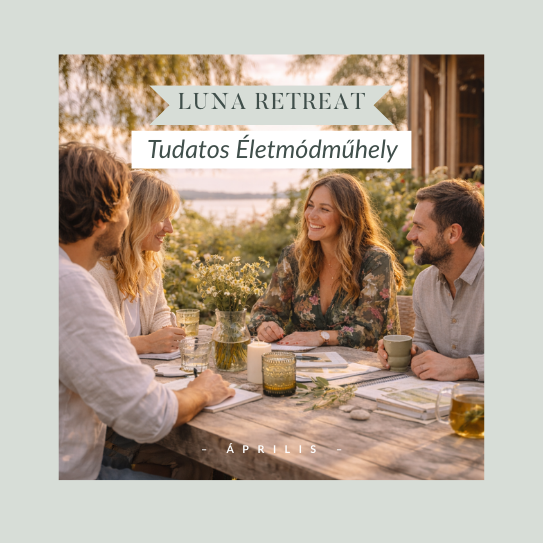 2026. Április 25., Luna Retreat | Vissza a saját ritmusodhoz: inspirációs és újratervező nap kreatív vállalkozóknak a Balatonnál